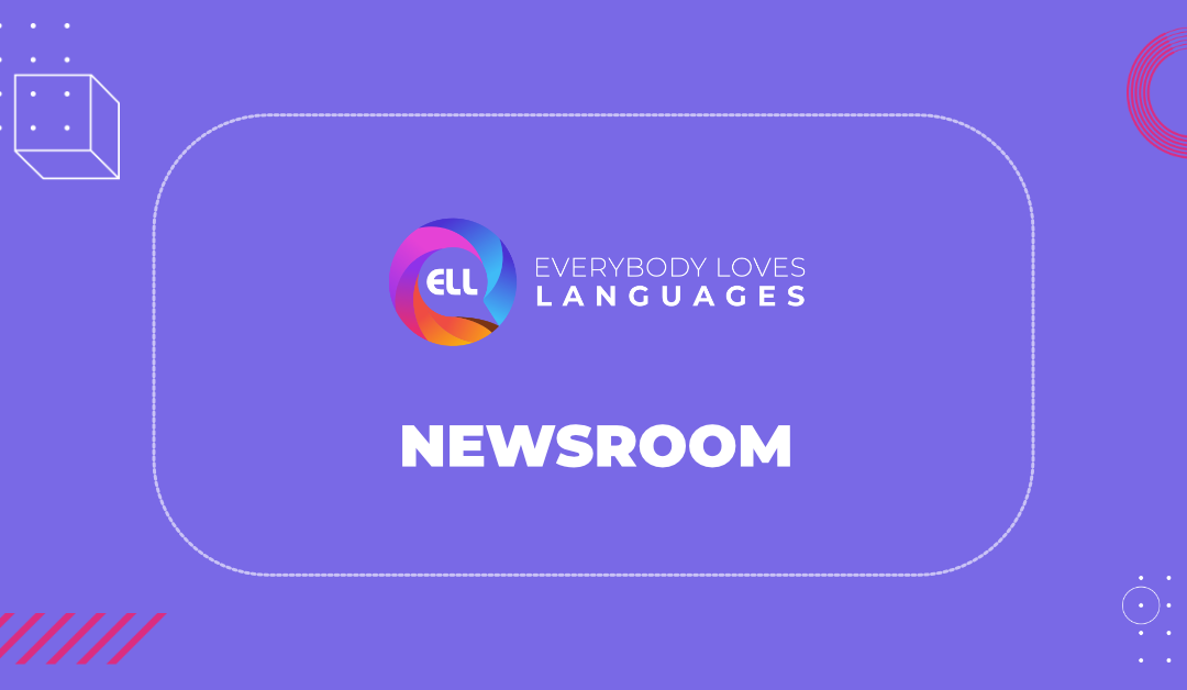 ELL Technologies rebrands to Everybody Loves Languages (ELL)