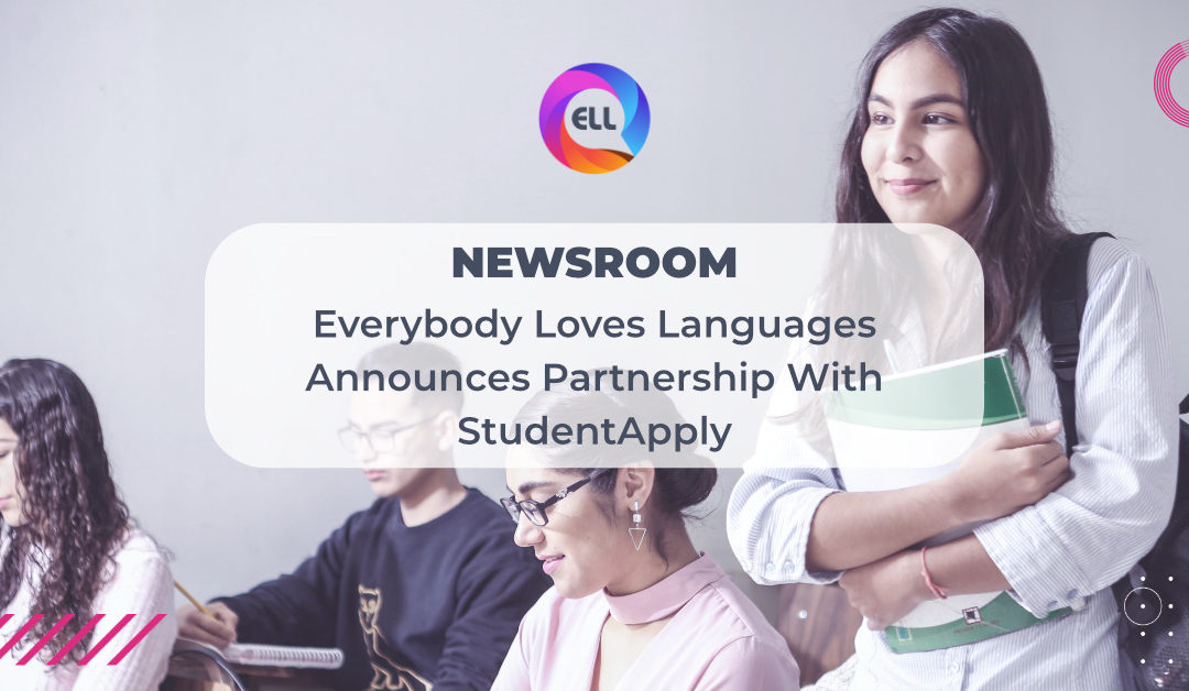 EVERYBODY LOVES LANGUAGES ANNOUNCES PARTNERSHIP WITH STUDENTAPPLY, AMPLIFYING BENEFITS TO INSTITUTIONS, TEACHERS AND STUDENTS